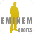 Quotes by Eminem icône
