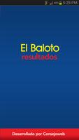 پوستر El Baloto Resultados