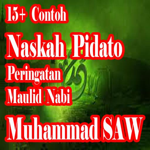 Kumpulan Contoh Pidato Tema Maulid Nabi Muhammad For Android Apk Download