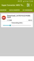 Super Converter : MKV To MP4 スクリーンショット 2