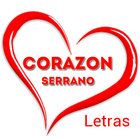 Icona Corazón Serrano Letras de Canc