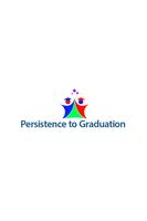 Persistence to Graduation poster