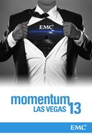 EMC Momentum at EMC World 2013 海报