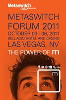 Metaswitch Forum 2011 Affiche
