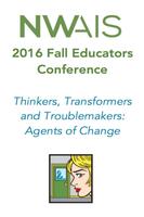 NWAIS Educators Fall Conf 2016 โปสเตอร์