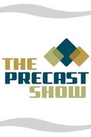 The Precast Show 2014 poster