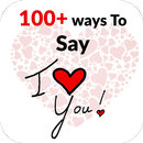 100+ ways to say I love you !! APK