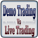 Demo Trading VS Live Trading APK