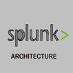 Splunk Architecture Tutorial