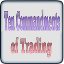 Tutorials for Ten Commandments of Trading APK