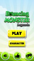 Bouncing Monster Legends الملصق