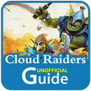 Guide for Cloud Raiders APK