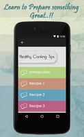 Healthy Cooking Tips تصوير الشاشة 1