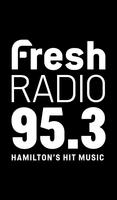 95.3 Fresh Radio Hamilton Affiche