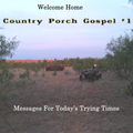 Country Porch Gospel #1