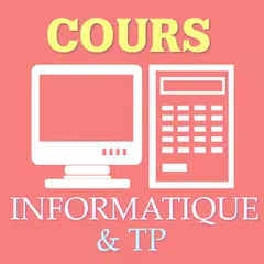 Cours informatique &amp; TP