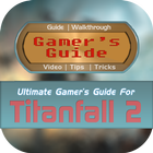 Gamer's Guide™ for Titanfall 2 icône