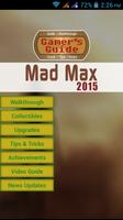 Gamer's Guide For Mad Max Poster