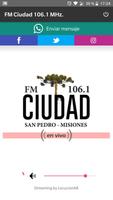 FM Ciudad 106.1 MHz. Affiche