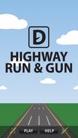 Highway Run And Gun Fun capture d'écran 2