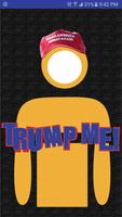 TrumpMe ポスター