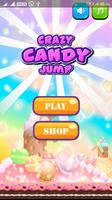 Crazy Candy Jump Poster