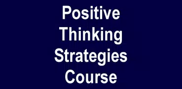 Positive Thinking Strategies