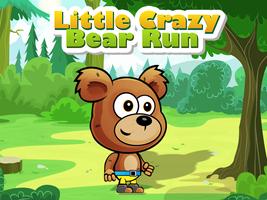 Little Crazy Bear Run ポスター