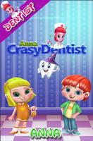 Crazy dentist game anna постер