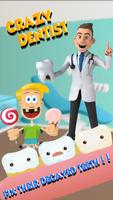 Crazy Dentist: Mad Dentist Game Kids poster