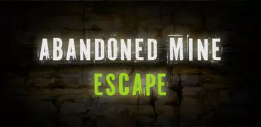 Abandoned Mine - Escape Room