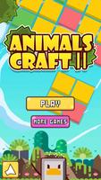 Animals CraftⅡ постер