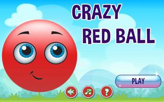 Crazy Red Ball 4 Affiche