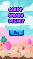 Candy Smash Legacy تصوير الشاشة 1