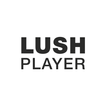 Lush Player (Legacy)