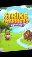 Strike Warriors - Age of Ice Poster