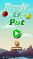 Fruit n Pot Affiche