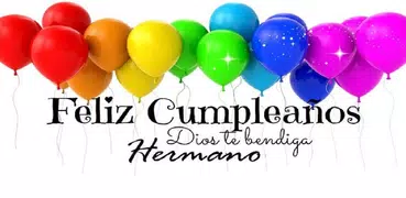 Feliz Cumpleaños Hermano