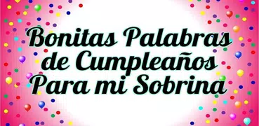 Feliz Cumpleaños Sobrina