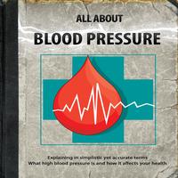 All About Blood Pressure Poster