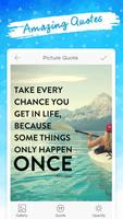 Picture Quotes, photo quotes poster