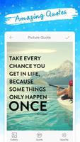 Picture Quotes, photo quotes Poster