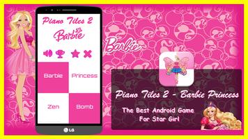 Piano Tiles 2(Barbie Princess) Plakat