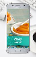 Baby Food Recipes and Guide poster