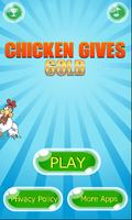 Chicken Gives Gold plakat