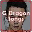 G Dragon Songs