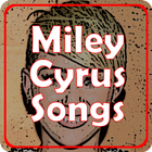 Miley Cyrus Songs biểu tượng