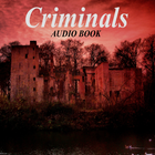 Criminals - AudioBook иконка