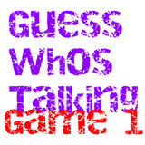 Guess Who's Talking - Game 001 icône