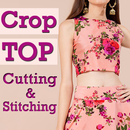 Crop Top Designs Cutting and Stitching Videos App APK